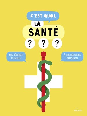 cover image of C'est quoi, la santé ?